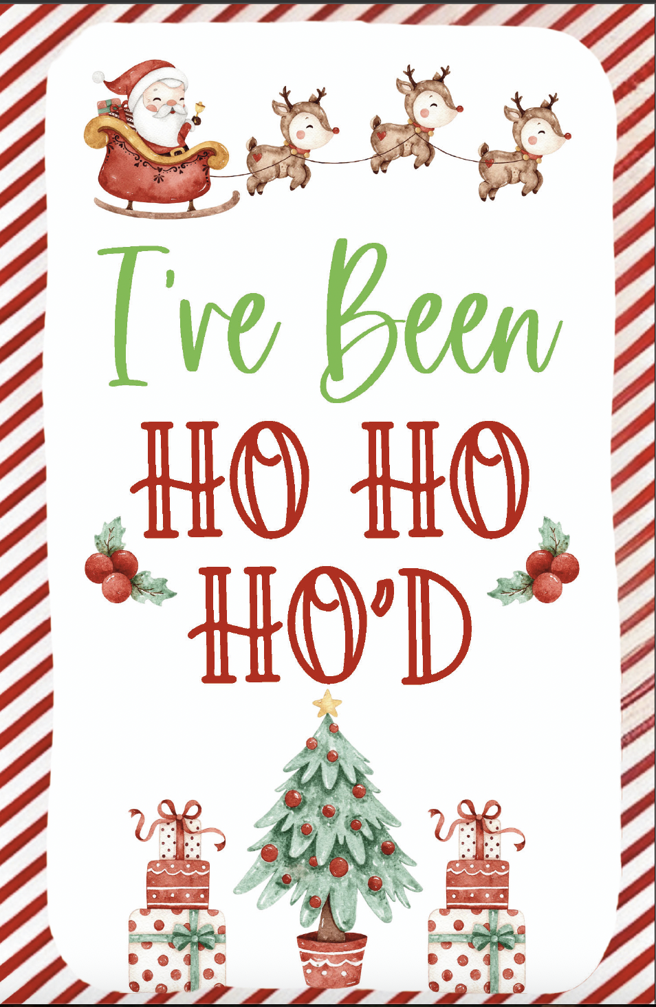 You've Been Ho Ho Ho'd Treat Box - Santa's Sweet Surprise